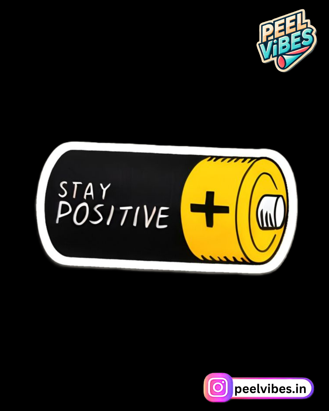 Stay Positive Sticker